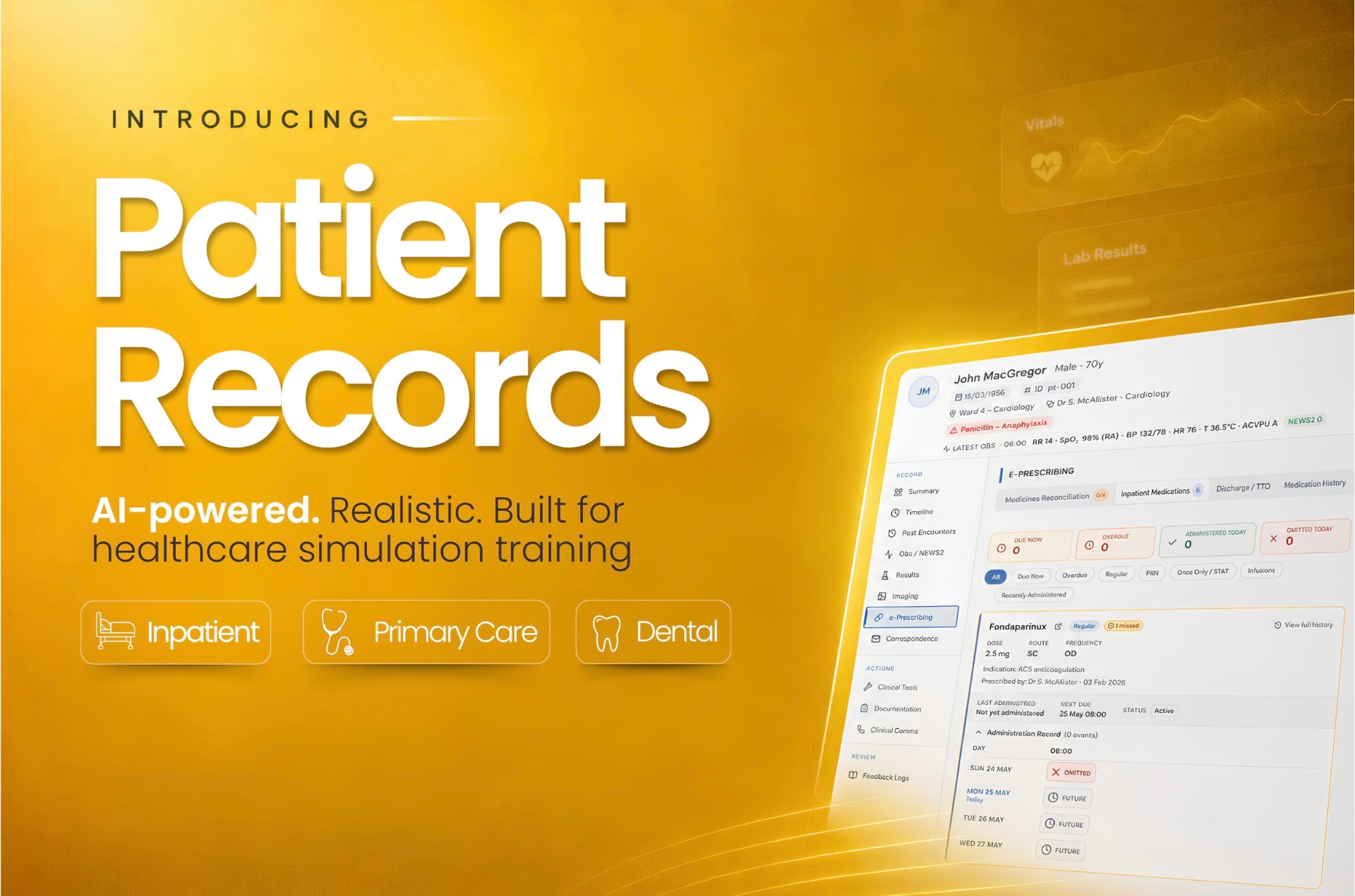 Introducing Patient Records: AI-powered inpatient, primary care and dental simulation training.